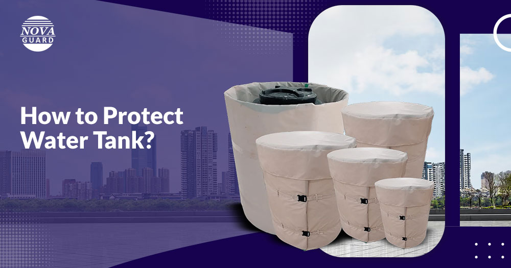 How to Protect Water Tank?